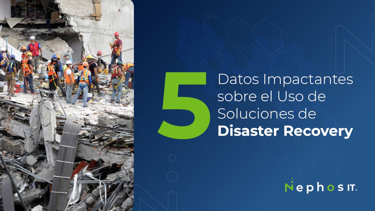 5 Datos Impactantes sobre el Uso de Soluciones de Disaster Recovery-min